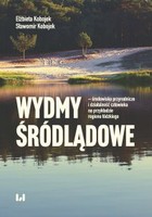 Wydmy śródlądowe - pdf - środowisko przyrodnicze i działalność człowieka na przykładzie województwa łódzkiego