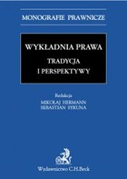 Wykładnia prawa. Tradycja i perspektywy - pdf