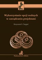 Wykorzystanie opcji realnych w zarządzaniu projektami - pdf