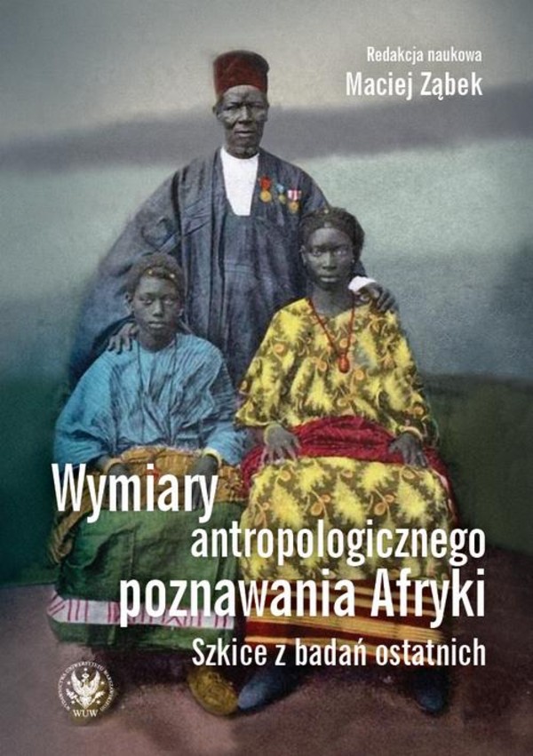 Wymiary antropologicznego poznawania Afryki - mobi, epub, pdf