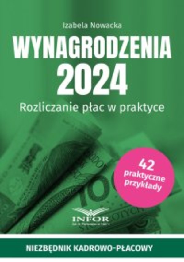 Wynagrodzenia 2024. Rozliczanie płac w praktyce - pdf