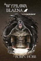 Wyprawa błazna - mobi, epub Trylogia Bastard i Błazen tom 2