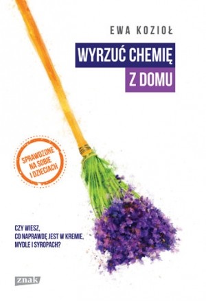 Wyrzuć chemię z domu