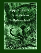 Okładka:Wyspa tajemnicza. L\'Ile mystérieuse. The Mysterious Island 