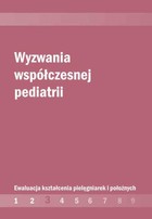 Wyzwania współczesnej pediatrii - pdf Ewaluacja kształcenia pielęgniarek i położnych
