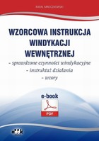 Wzorcowa instrukcja windykacji wewnętrznej - sprawdzone czynności windykacyjne - instruktaż działania - wzory