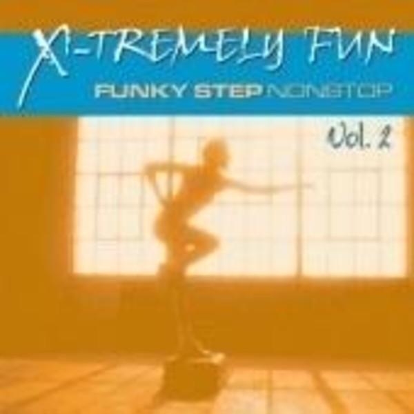 X-Tremely Fun - Aerobic Funky Vol. 2