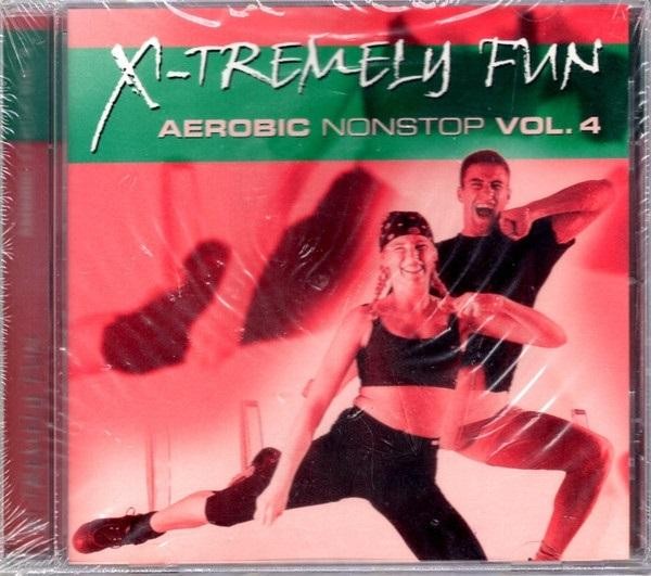 X-Tremely Fun - Aerobic Nonstop Vol. 4