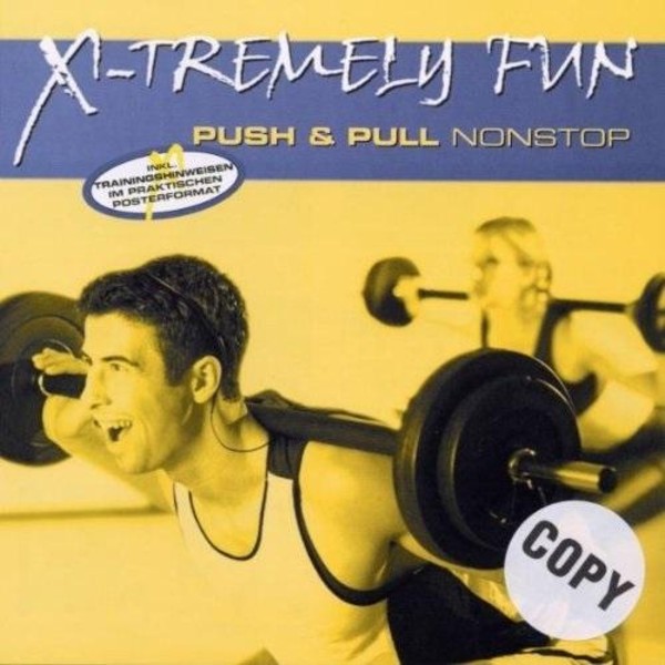 X-Tremely Fun - Aerobic Pull Nonstop
