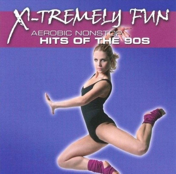 X-Tremely Fun - Hits Of The 90`s