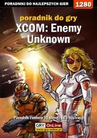 XCOM: Enemy Unknown poradnik do gry - epub, pdf
