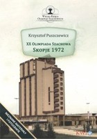 XX Olimpiada Szachowa. Skopje 1972 - mobi, epub