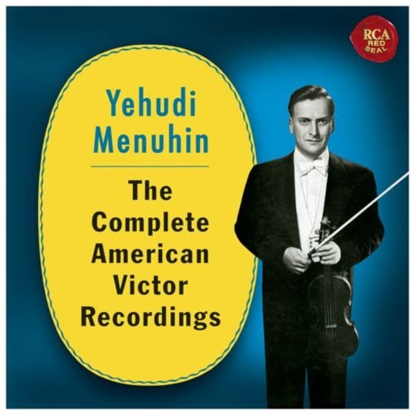 Yehudi Menuhin - The Complete American Victor Recordings (box)