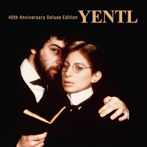 Yentl (40th Anniversary Deluxe Edition)