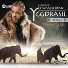 Yggdrasil: Struny czasu Audiobook CD Audio Tom 1