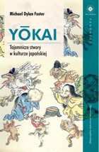 YOKAI - mobi, epub Tajemnicze stwory w kulturze japońskiej
