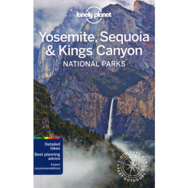 Yosemite, Seguoia & Kings Canyon Travel Guide / Yosemite, Sekwoja i Kings Kanion Przewodnik National Parks