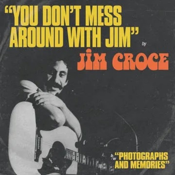 You Don`t Mess Around With Jim / Operator (That`s Not The Way It Feels) (vinyl)