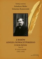 Z bojów Adolfa Nowaczyńskiego - pdf Wybór źródeł W cieniu swastyki (1932-1934) Tom 3
