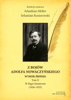 Z bojów Adolfa Nowaczyńskiego - pdf Wybór źródeł W Regio Sanatorum (1926-1933) Tom 2