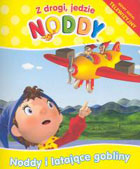 Z drogi, jedzie Noddy. Noddy i latające gobliny