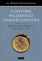 Z historii wczesnego chrześcijaństwa - pdf