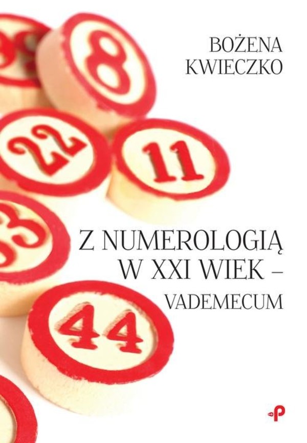 Z numerologią w XXI wiek Vademecum
