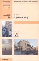Z polskim na Ty. Podręcznik do nauki języka polskiego dla poziomu średniego (B1) + 2 płyty CD