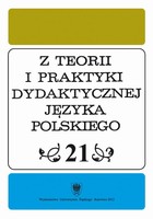 Z Teorii i Praktyki Dydaktycznej Języka Polskiego. T. 21 - pdf