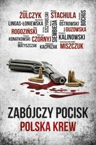 Zabójczy Pocisk - mobi, epub Polska krew