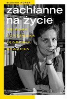 Zachłanne na życie - mobi, epub