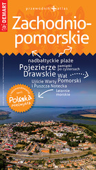 Zachodniopomorskie Przewodnik + atlas Polska niezwykła