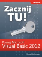 Zacznij Tu! Poznaj Microsoft Visual Basic 2012 - pdf