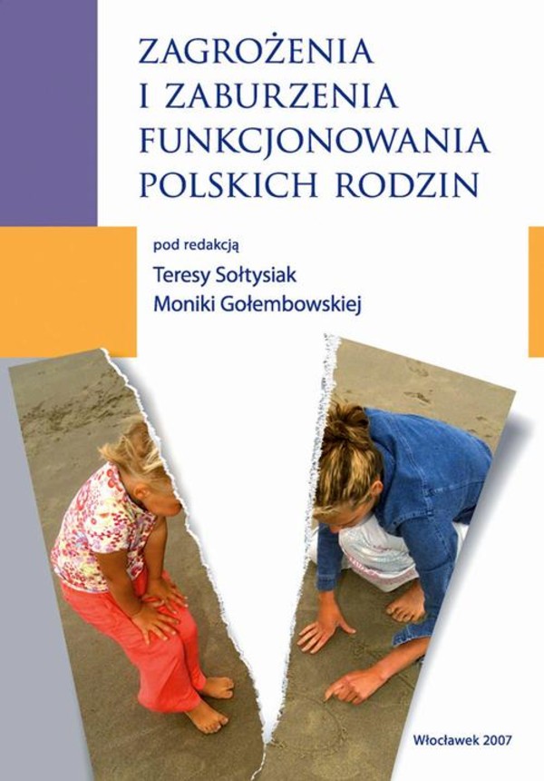Zagrożenia i zaburzenia funkcjonowania polskich rodzin - pdf