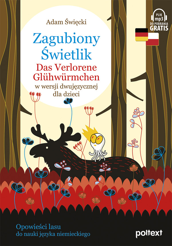 Zagubiony Świetlik / Das Verlorene Glühwürmchen w wersji dwujęzycznej dla dzieci