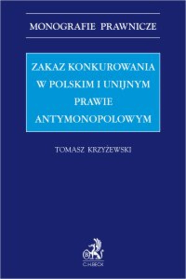 Zakaz konkurowania w polskim i unijnym prawie antymonopolowym - pdf