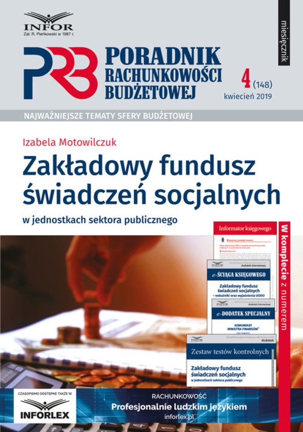 Zakładowy Fundusz Świadczeń Socjalnych w jednostkach sektora publicznego Poradnik Rachunkowości Budżetowej 4/2019