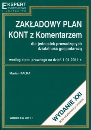 Zakładowy Plan Kont z komentarzem dla jednostek prowadzących działalność gospodarczą (wydanie 26)