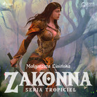 Zakonna - Audiobook mp3 Seria Tropiciel