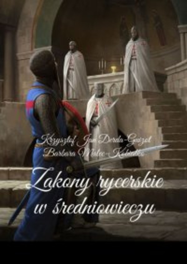 Zakony rycerskie w średniowieczu - mobi, epub