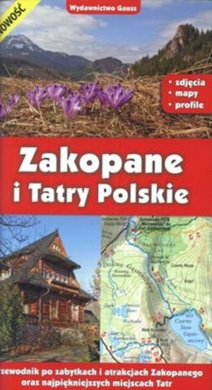 Zakopane i Tatry Polskie Przewodnik