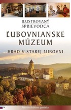 Zamek w Starej Lubowli. Hrad v Starej Lubovni