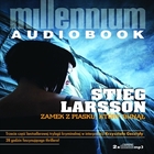 Zamek z piasku, który runął - Audiobook mp3 trylogia Millennium Tom 3
