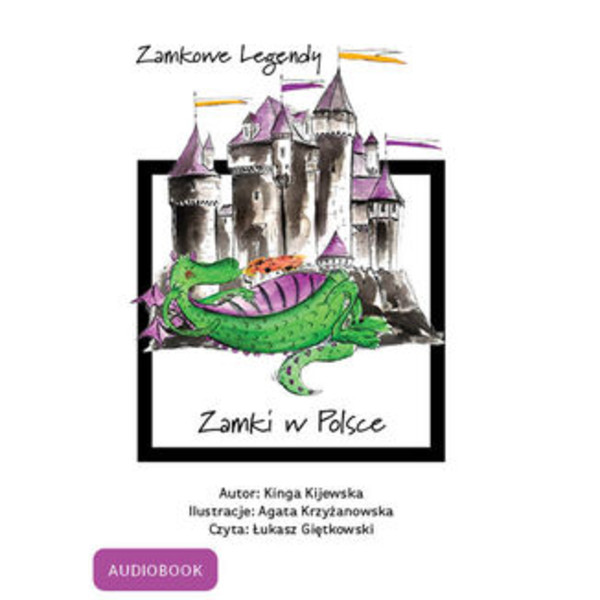 Zamkowe Legndy - Zamki w Polsce - Audiobook mp3
