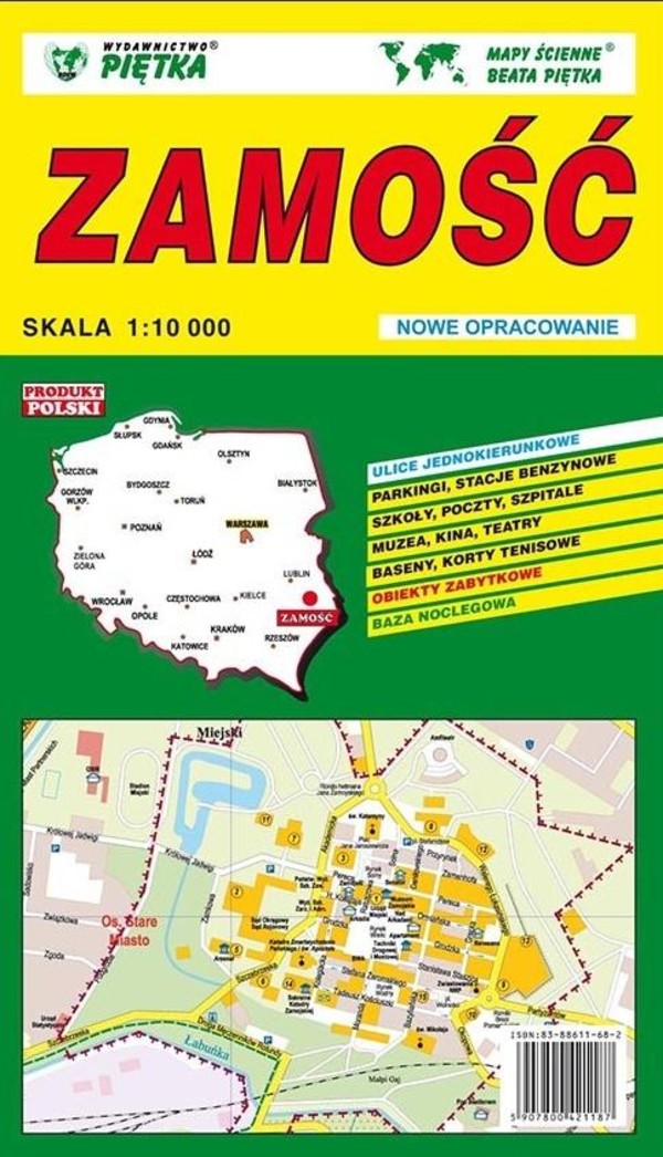 Zamość Plan miasta Skala: 1:10 000