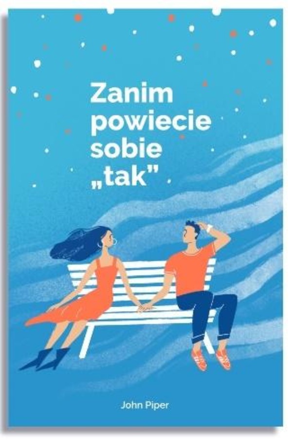 Zanim powiecie sobie `tak`