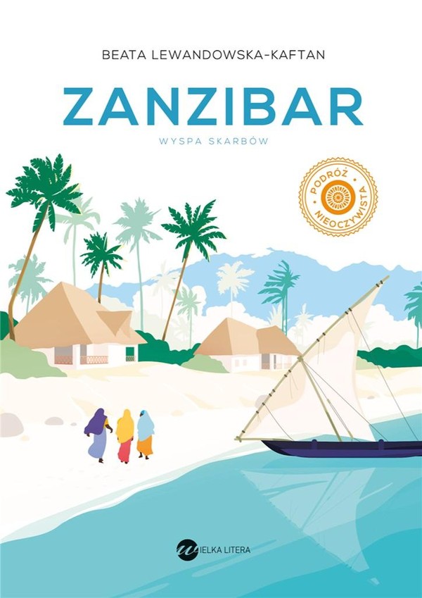 Zanzibar Wyspa skarbów