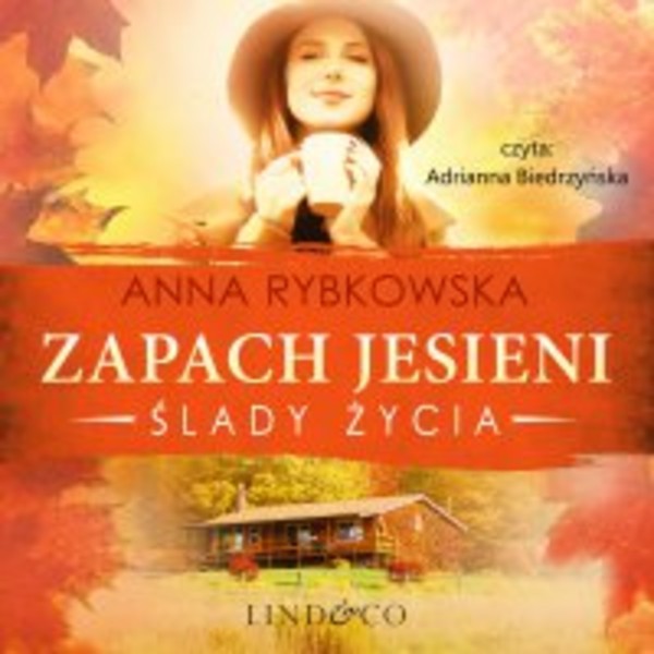 Zapach jesieni - Audiobook mp3 Ślady życia Tom 4