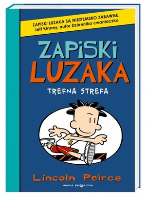 Zapiski luzaka Trefna strefa