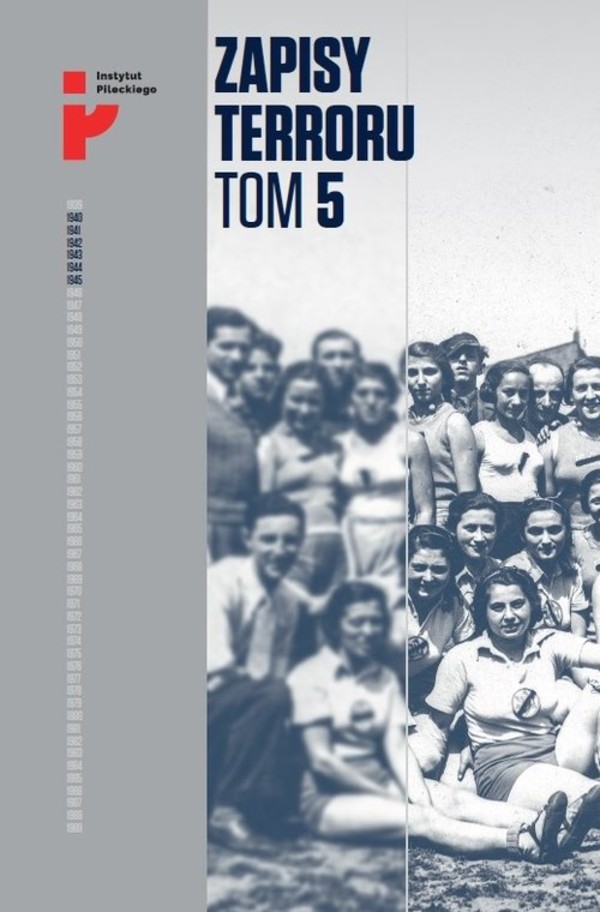 Zapisy Terroru Tom 5 Auschwitz-Birkenau. Życie w fabryce śmierci
